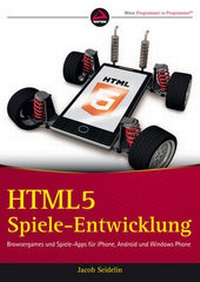Abbildung von: HTML5-Spieleentwicklung - Wiley-VCH