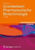 Cover: Grundwissen Pharmazeutische Biotechnologie - Springer Vieweg