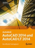 Cover: AutoCAD 2014 und AutoCAD LT 2014 - Wiley-VCH