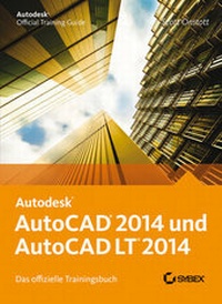 Abbildung von: AutoCAD 2014 und AutoCAD LT 2014 - Wiley-VCH