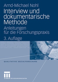 Enlarge image Cover: Interview und dokumentarische Methode - VS Verlag für Sozialwissenschaften