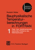 Cover: Bauphysikalische Temperaturberechnungen in FORTRAN - Vieweg+Teubner Verlag