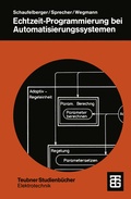 Cover: Echtzeit-Programmierung bei Automatisierungssystemen - Vieweg+Teubner Verlag
