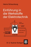Cover: Einf&uuml;hrung in die Werkstoffe der Elektrotechnik - Vieweg+Teubner Verlag