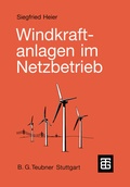 Cover: Windkraftanlagen im Netzbetrieb - Vieweg+Teubner Verlag