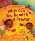 Cover: What Can You Do with a Paleta? - Tricycle Press