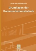 Cover: Grundlagen der Kommunikationstechnik - Vieweg+Teubner Verlag