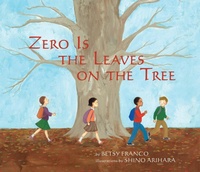 Enlarge image Cover: Zero Is the Leaves on the Tree - Tricycle Press