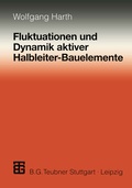 Cover: Fluktuationen und Dynamik aktiver Halbleiter-Bauelemente - Vieweg+Teubner Verlag