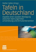Cover: Tafeln in Deutschland - VS Verlag f&uuml;r Sozialwissenschaften