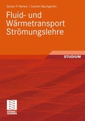 Cover: Fluid- und W&auml;rmetransport Str&ouml;mungslehre - Vieweg+Teubner Verlag