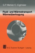 Cover: Fluid- und W&auml;rmetransport W&auml;rme&uuml;bertragung - Vieweg+Teubner Verlag
