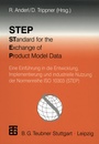 Cover: STEP STandard for the Exchange of Product Model Data - Vieweg+Teubner Verlag