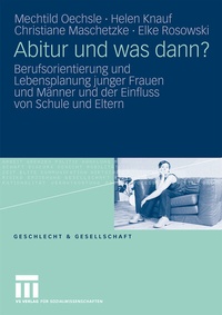 Enlarge image Cover: Abitur und was dann? - VS Verlag für Sozialwissenschaften