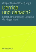 Cover: Derrida und danach? - VS Verlag f&uuml;r Sozialwissenschaften