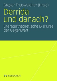 Enlarge image Cover: Derrida und danach? - VS Verlag für Sozialwissenschaften