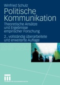 Cover: Politische Kommunikation - VS Verlag f&uuml;r Sozialwissenschaften