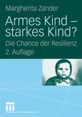 Cover: Armes Kind - starkes Kind? - VS Verlag f&uuml;r Sozialwissenschaften