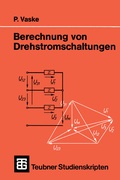 Cover: Berechnung von Drehstromschaltungen - Vieweg+Teubner Verlag