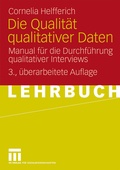 Cover: Die Qualit&auml;t qualitativer Daten - VS Verlag f&uuml;r Sozialwissenschaften