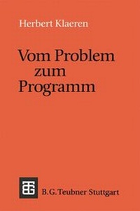Enlarge image Cover: Vom Problem zum Programm - Vieweg+Teubner Verlag