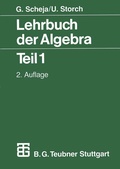 Cover: Lehrbuch der Algebra - Vieweg+Teubner Verlag