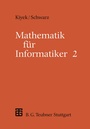 Cover: Mathematik für Informatiker - Vieweg+Teubner Verlag