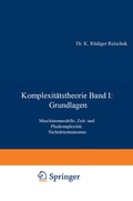 Cover: Komplexit&auml;tstheorie Band I: Grundlagen - Vieweg+Teubner Verlag