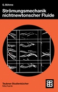 Cover: Str&ouml;mungsmechanik nichtnewtonscher Fluide - Vieweg+Teubner Verlag