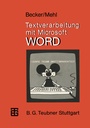 Cover: Textverarbeitung mit Microsoft WORD - Vieweg+Teubner Verlag