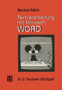 Enlarge image Cover: Textverarbeitung mit Microsoft WORD - Vieweg+Teubner Verlag