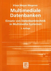 Abbildung von: Multimediale Datenbanken - Vieweg+Teubner Verlag