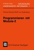 Cover: Programmieren mit Modula-2 Grundkurs Angewandte Informatik I - Vieweg+Teubner Verlag