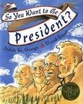 Cover: So You Want to Be President? - Philomel Books