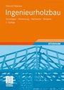 Bild: Ingenieurholzbau - Vieweg+Teubner Verlag