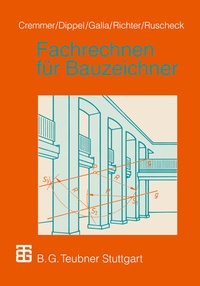 Abbildung von: Fachrechnen für Bauzeichner - Vieweg+Teubner Verlag