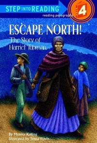 Abbildung von: Escape North! The Story of Harriet Tubman - Random House Books for Young Readers