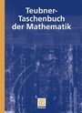 Cover: Teubner-Taschenbuch der Mathematik - Vieweg+Teubner Verlag