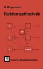 Cover: Farbfernsehtechnik - Vieweg+Teubner Verlag