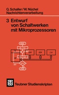 Cover: Nachrichtenverarbeitung Entwurf von Schaltwerken mit Mikroprozessoren - Vieweg+Teubner Verlag