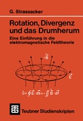 Cover: Rotation, Divergenz und das Drumherum - Vieweg+Teubner Verlag