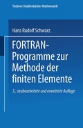 Cover: FORTRAN-Programme zur Methode der finiten Elemente - Vieweg+Teubner Verlag