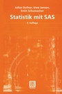 Cover: Statistik mit SAS - Vieweg+Teubner Verlag