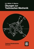 Cover: &Uuml;bungen zur Technischen Mechanik - Vieweg+Teubner Verlag