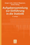 Cover: Aufgabensammlung zur Einf&uuml;hrung in die Statistik - Vieweg+Teubner Verlag
