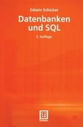 Cover: Datenbanken und SQL - Vieweg+Teubner Verlag