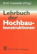 Cover: Lehrbuch der Hochbaukonstruktionen - Vieweg+Teubner Verlag