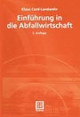 Bild: Einf&uuml;hrung in die Abfallwirtschaft - Vieweg+Teubner Verlag