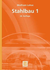 Bild vergrößern Bild: Stahlbau 1 - Vieweg+Teubner Verlag