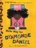 Cover: Make Way for Dyamonde Daniel - G.P.Putnam's Sons Books for Young Readers'